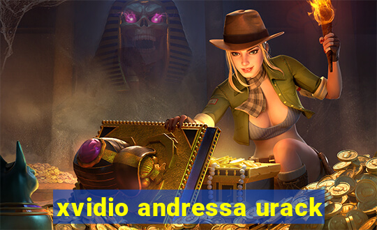 xvidio andressa urack